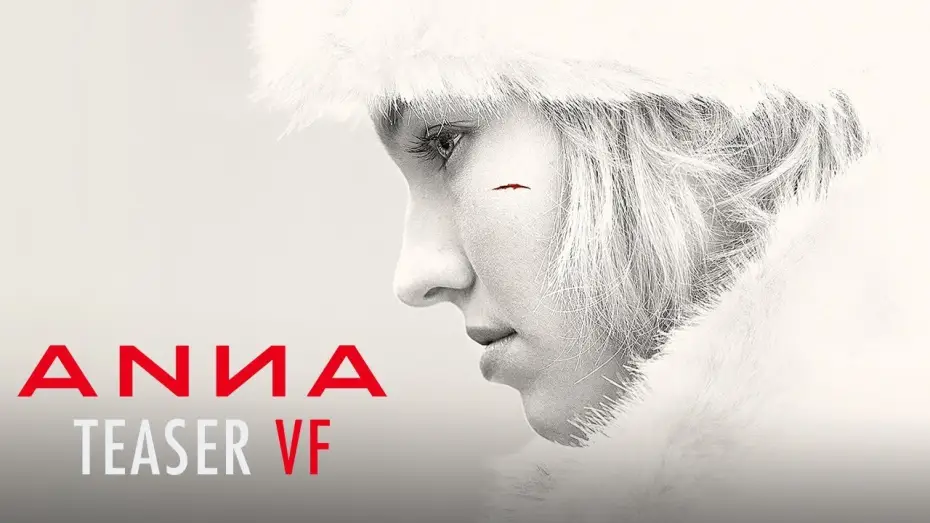 Watch film Anna | Teaser VF