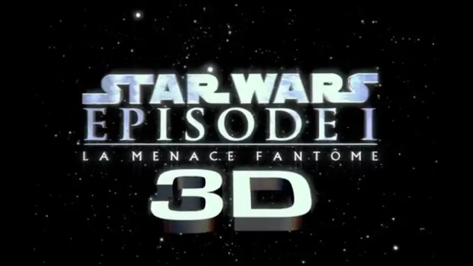 Watch film Star Wars: Episode I - The Phantom Menace | Star Wars Episode 1: La Menace Fantome-3D bande-annonce VF HD