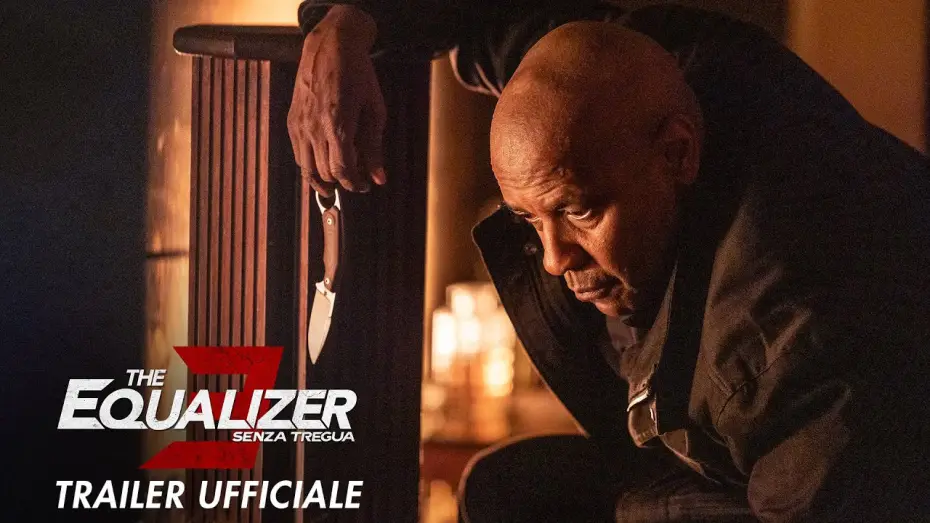 Watch film The Equalizer 3 | The Equalizer 3 - Senza Tregua - Dal 30 agosto al cinema - Trailer Ufficiale