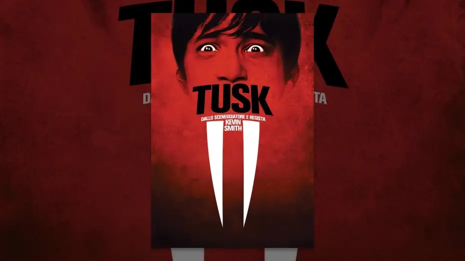 Watch film Tusk | Tusk