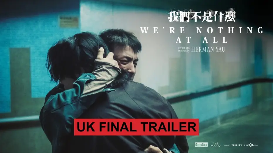 Watch film We're Nothing at All | UK Final Trailer [Subtitled]