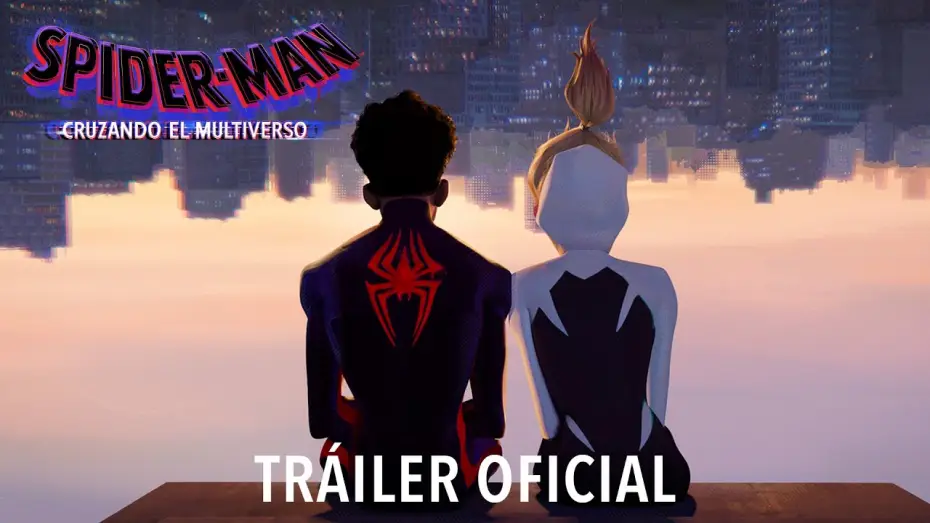 Watch film Spider-Man: Across the Spider-Verse | Tr&aacute;iler Oficial