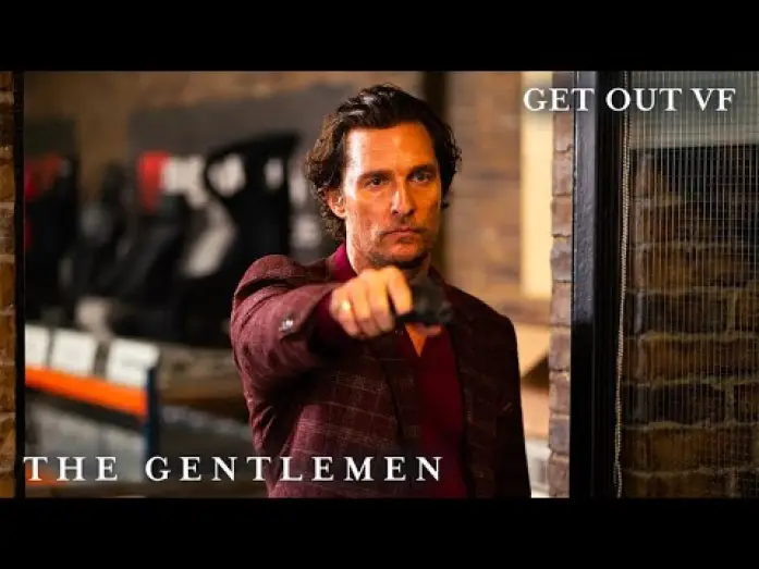 Watch film The Gentlemen | THE GENTLEMEN - GET OUT [VF]