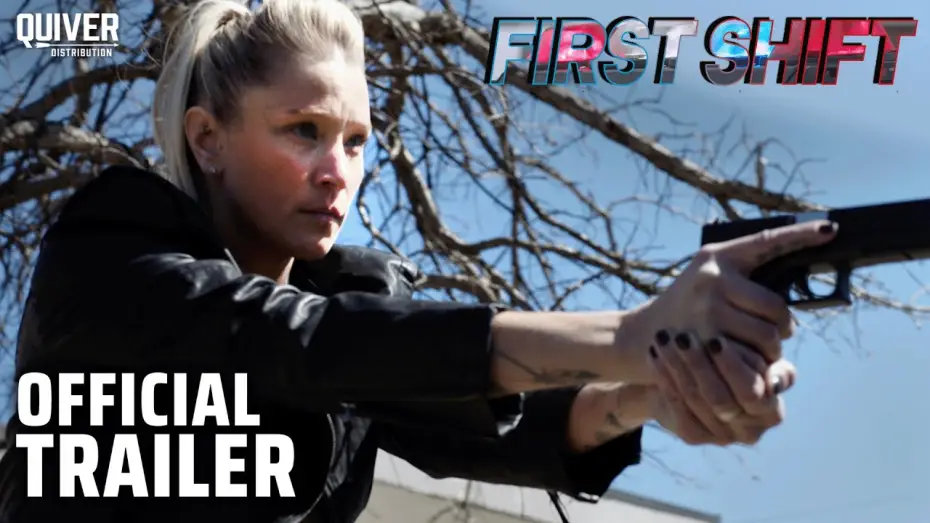 Watch film First Shift | Official Trailer