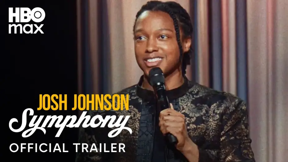 Watch film Josh Johnson: Symphony | Official Trailer