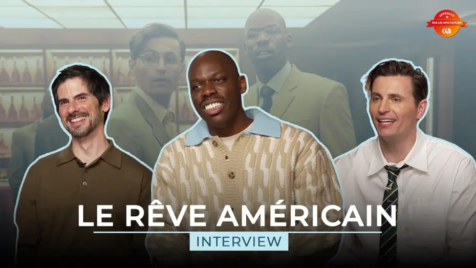 Watch film The American Dream | LE R&Ecirc;VE AMERICAIN - Interview