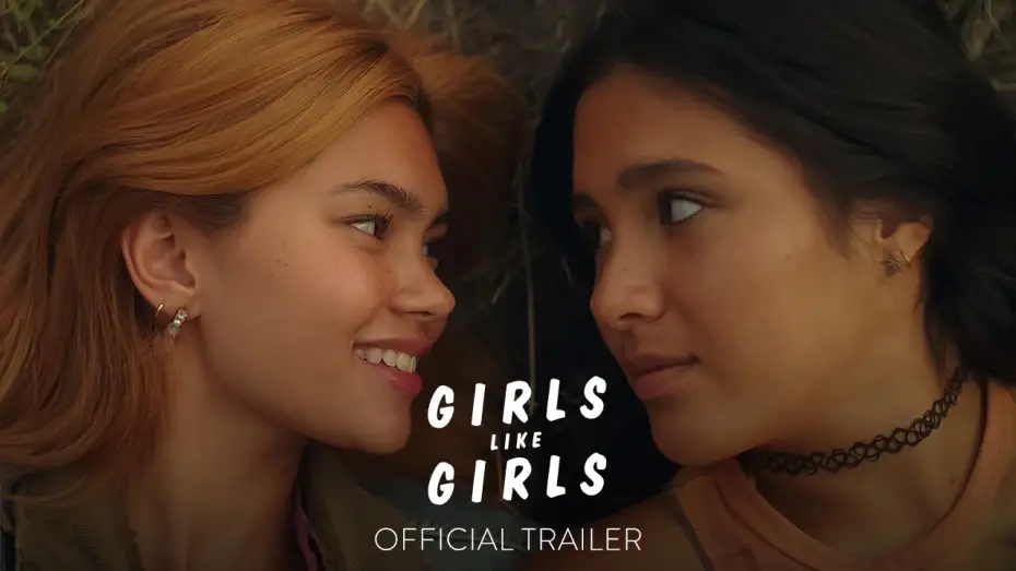 Watch film Girls Like Girls | Official Trailer