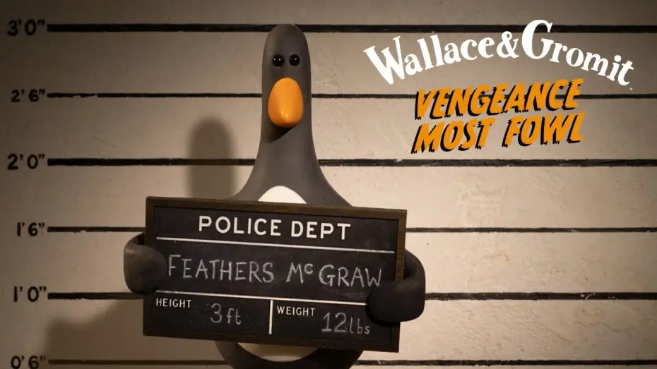 Watch film Wallace & Gromit: Vengeance Most Fowl | Feathers McGraw returns in Wallace & Gromit: Vengeance Most Fowl