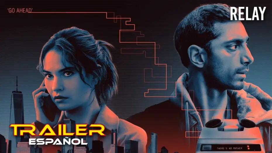 Watch film Relay | Relay - Tr&aacute;iler espa&ntilde;ol