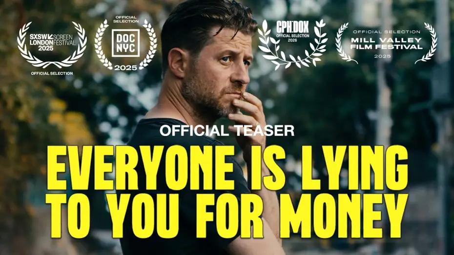 Watch film Everyone Is Lying to You for Money | Official Teaser