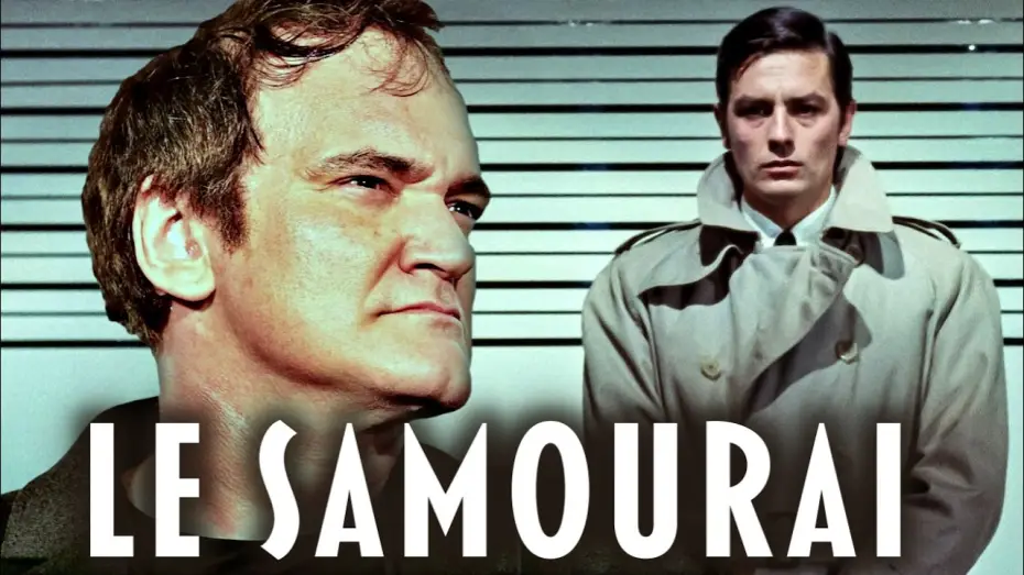 Watch film Le Samoura&iuml; | Quentin Tarantino on Le Samourai