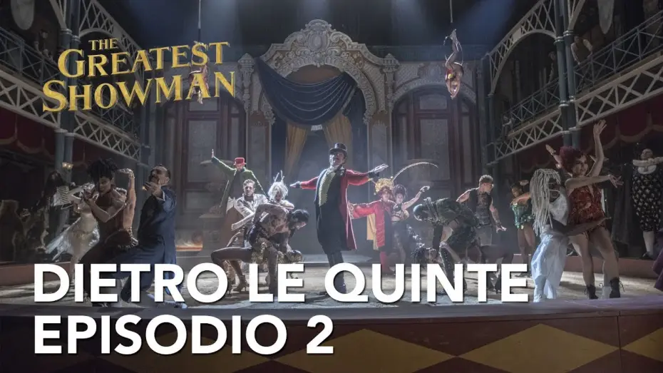 Watch film The Greatest Showman | The Greatest Showman | Dietro le quinte - Episodio 2 Clip HD | 20th Century Fox 2017