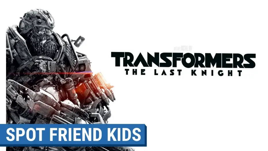 Watch film Transformers: The Last Knight | TRANSFORMERS : THE LAST KNIGHT - Spot Friend Kids (VF)