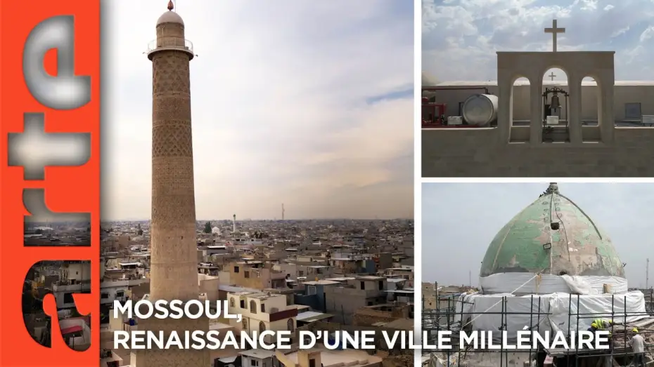 Watch film Mossoul, renaissance d'une ville mill&eacute;naire | Mossoul, renaissance d&rsquo;une ville mill&eacute;naire | Documentaire | ARTE