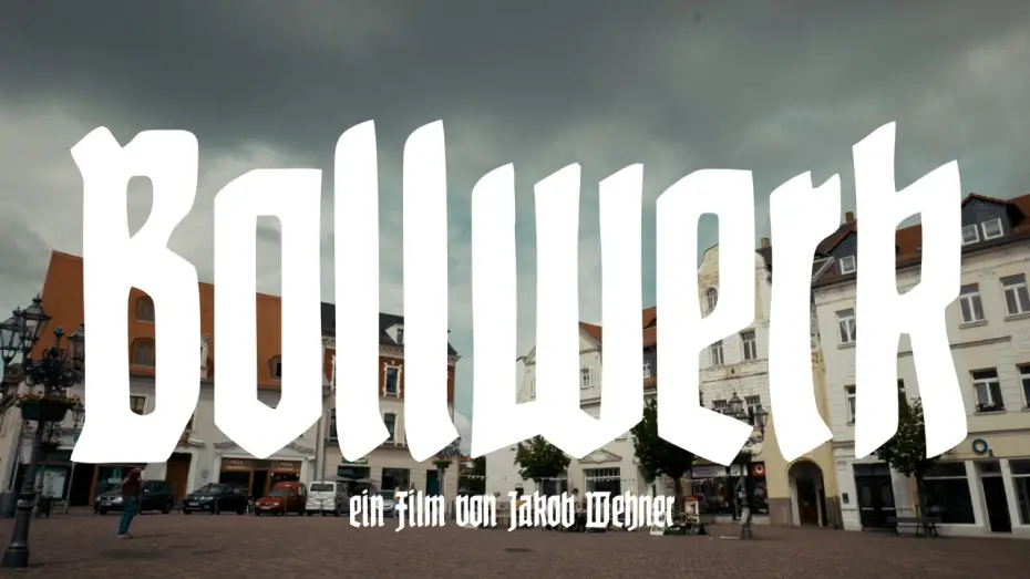 Watch film Bollwerk | Bollwerk (Trailer)