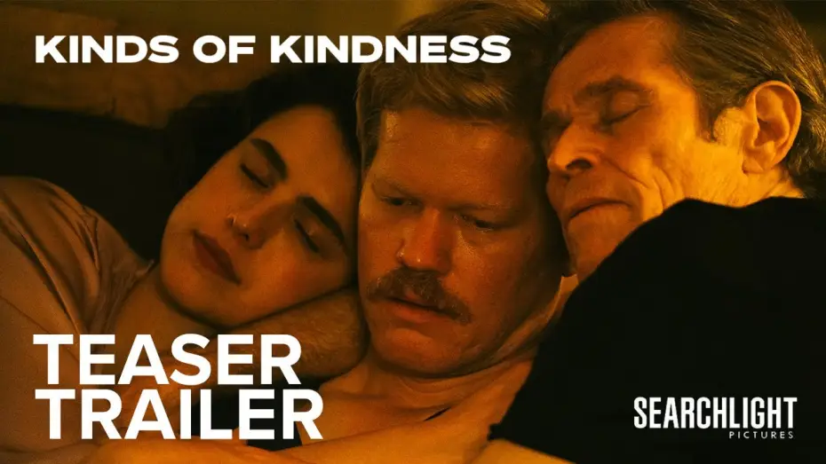 Watch film Kinds of Kindness | Teaser Trailer