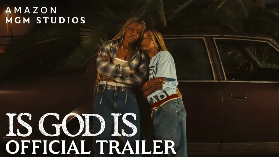 Watch film Is God Is | Official Trailer