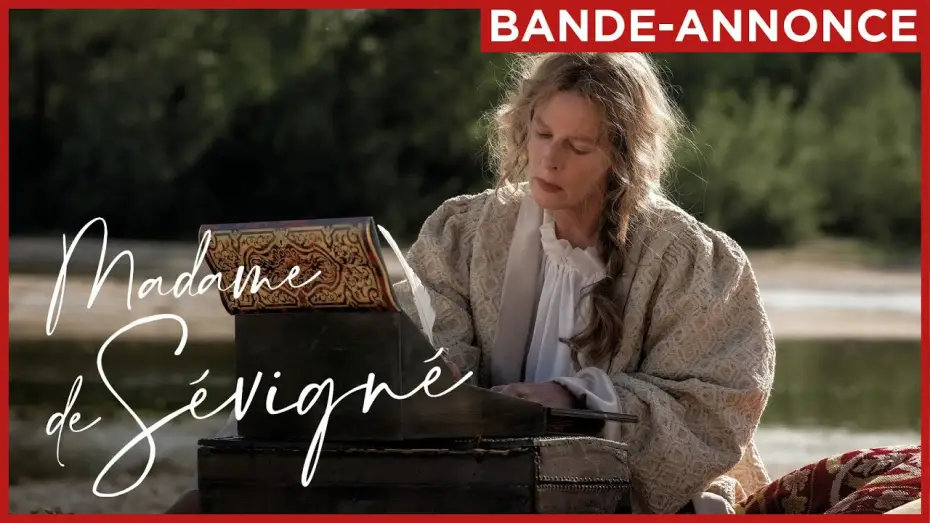Watch film Madame de S&eacute;vign&eacute; | MADAME DE S&Eacute;VIGN&Eacute; | Bande-annonce
