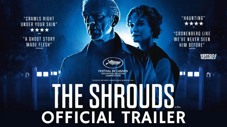Watch film The Shrouds | Official International Trailer
