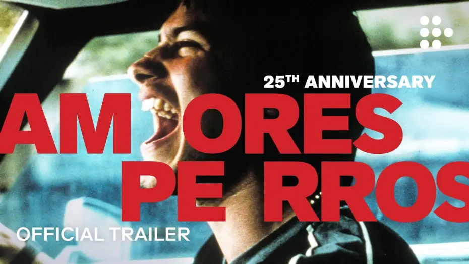 Watch film Amores Perros | Official Trailer