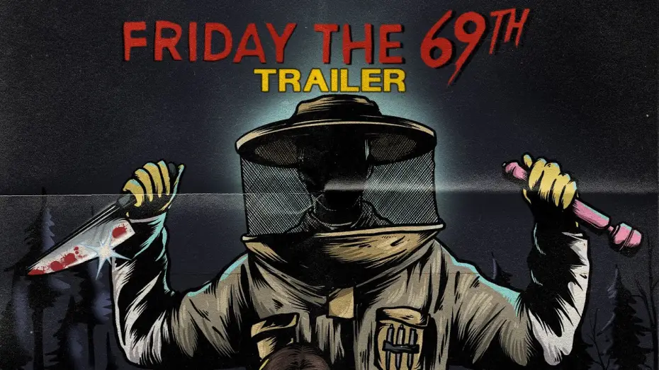Watch film Friday the 69th | Friday the 69th (2026) Official Trailer