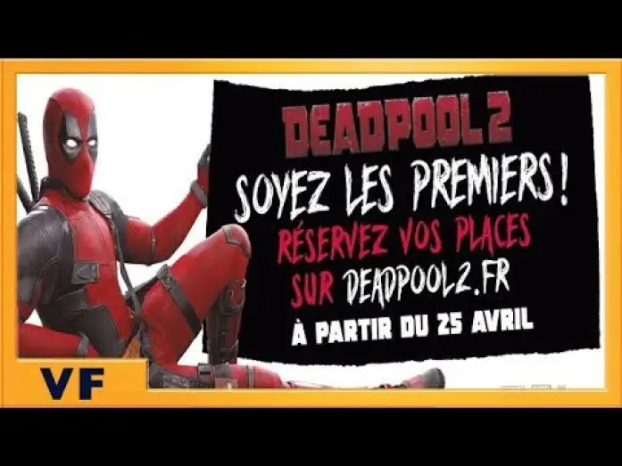 Watch film Deadpool 2 | DEADPOOL 2 | Spot Pr&eacute;ventes  VF HD | 2018