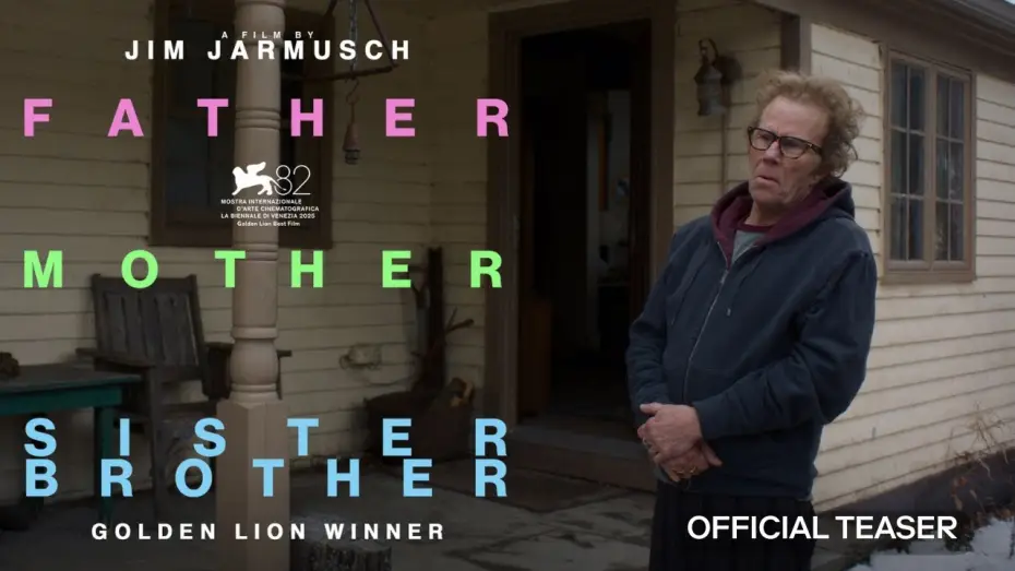 Watch film Father Mother Sister Brother | FATHER MOTHER SISTER BROTHER | Official Teaser OmU | Ab 26.02.26 im Kino