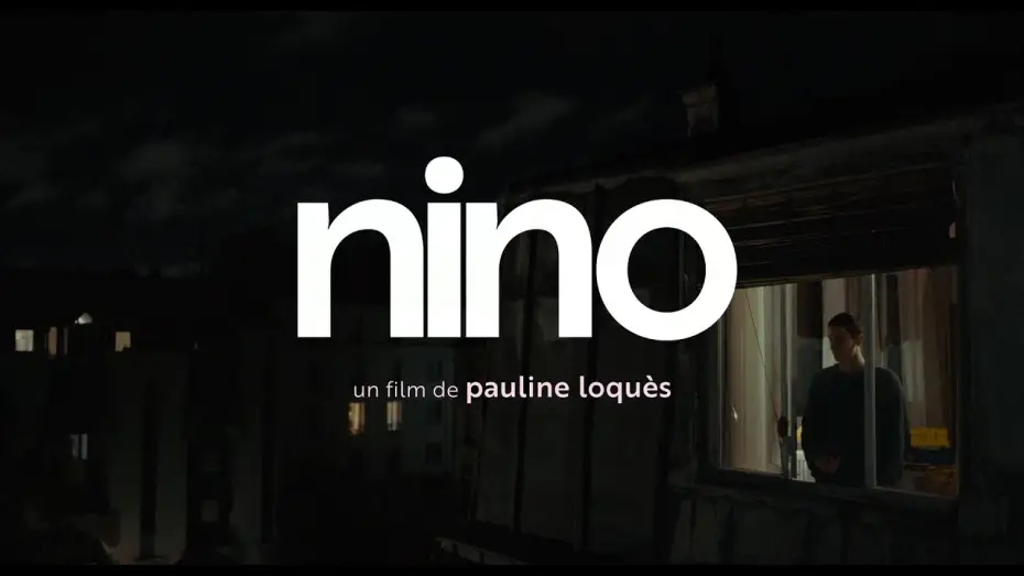Watch film Nino | Nino (2025) - Bande annonce HD