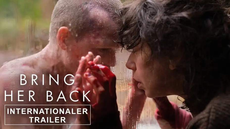 Watch film Bring Her Back | Bring Her Back - Internationaler Trailer Deutsch (Kinostart: 14.8.2025)
