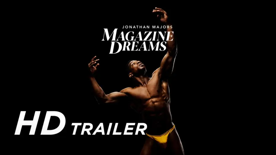 Watch film Magazine Dreams | MAGAZINE DREAMS | Trailer (deutsch)