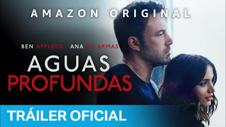 Watch film Deep Water | Aguas profundas - Tr&aacute;iler Oficial | Prime Video Espa&ntilde;a