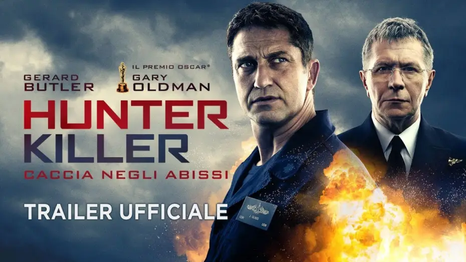 Watch film Hunter Killer | Hunter Killer - Caccia negli abissi (Gerard Butler, Gary Oldman) - Trailer italiano ufficiale [HD]