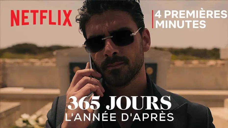 Watch film The Next 365 Days | 365 jours : L'ann&eacute;e d'apr&egrave;s | 4&nbsp;premi&egrave;res minutes VOSTFR | Netflix