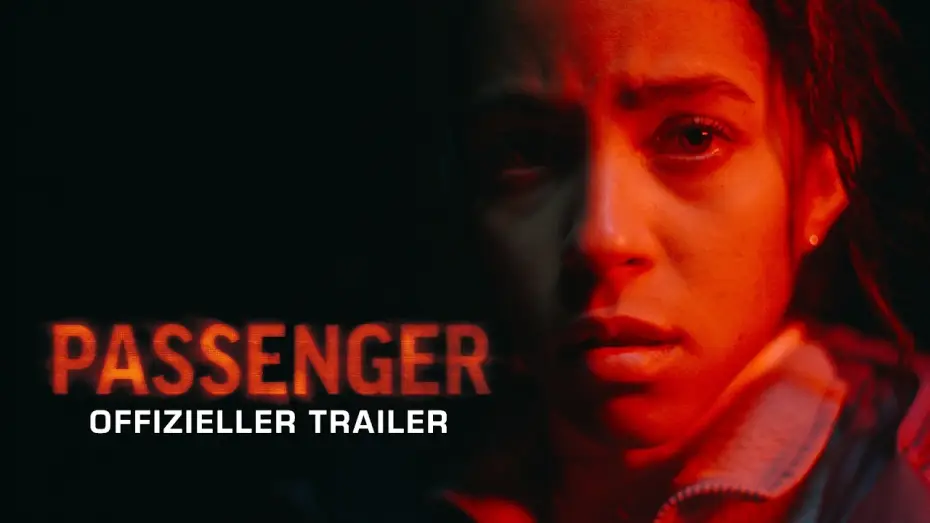 Watch film Passenger | Passenger | Offizieller Trailer (2026 Film) &ndash; Andr&eacute; &Oslash;vredal, Jacob Scipio, Lou Llobell