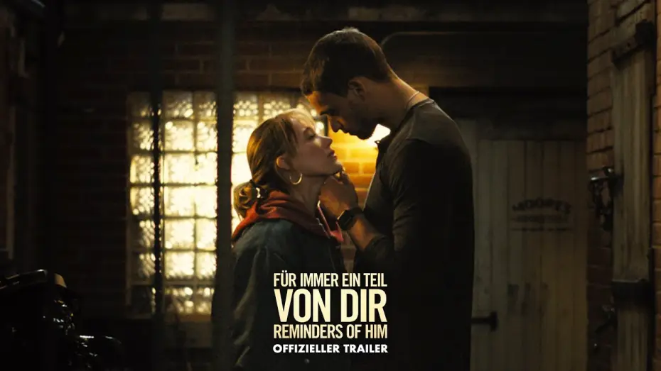Watch film Reminders of Him | F&Uuml;R IMMER EIN TEIL VON DIR &ndash; REMINDERS OF HIM | Offizieller Trailer deutsch/german HD