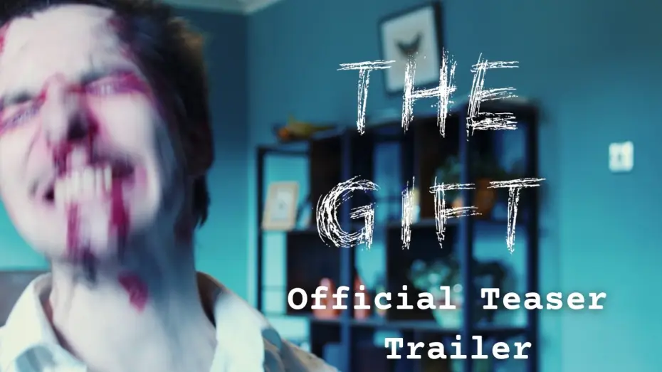Watch film The Gift | THE GIFT - Official Teaser Trailer
