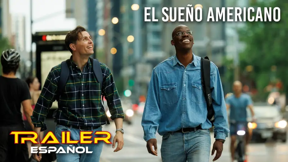 Watch film The American Dream | El sue&ntilde;o americano - Tr&aacute;iler espa&ntilde;ol