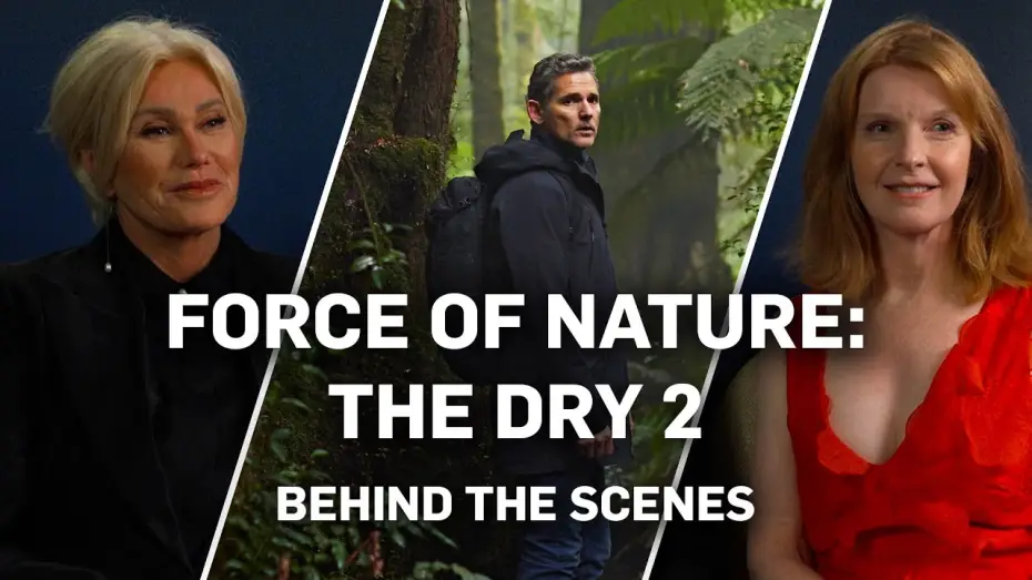 Watch film Force of Nature: The Dry 2 | Deborra-Lee Furness & Jacqueline McKenzie interview