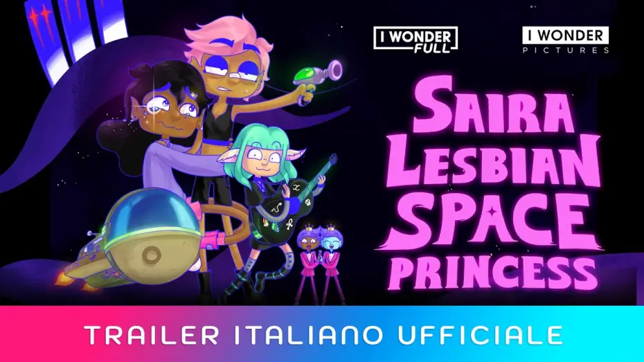 Watch film Lesbian Space Princess | SAIRA - LESBIAN SPACE PRINCESS | Trailer italiano ufficiale HD