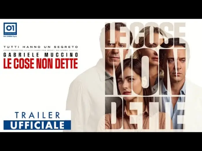 Watch film Things Unspoken | LE COSE NON DETTE di Gabriele Muccino (2026) - Trailer Ufficiale HD