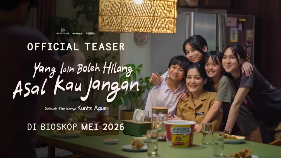 Watch film Yang Lain Boleh Hilang Asal Kau Jangan | OFFICIAL TEASER - OTHERS CAN LOSE, AS LONG AS YOU DON'T