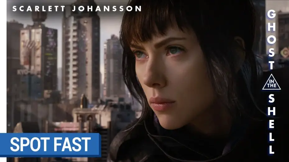 Watch film Ghost in the Shell | GHOST IN THE SHELL - Spot Fast [au cin&eacute;ma le 29 mars 2017]