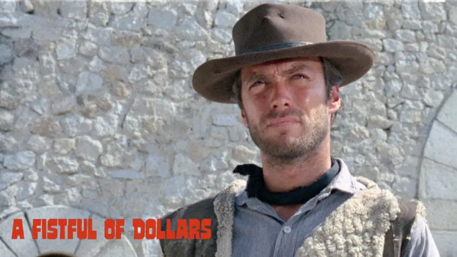 Watch film A Fistful of Dollars | Official Sizzle