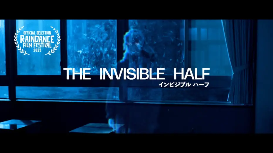 Watch film The Invisible Half | Official Trailer