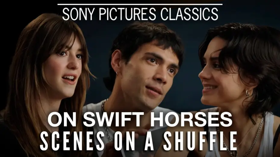 Watch film On Swift Horses | "Scenes on Shuffle" with Daisy Edgar-Jones, Diego Calva, and Sasha Calle