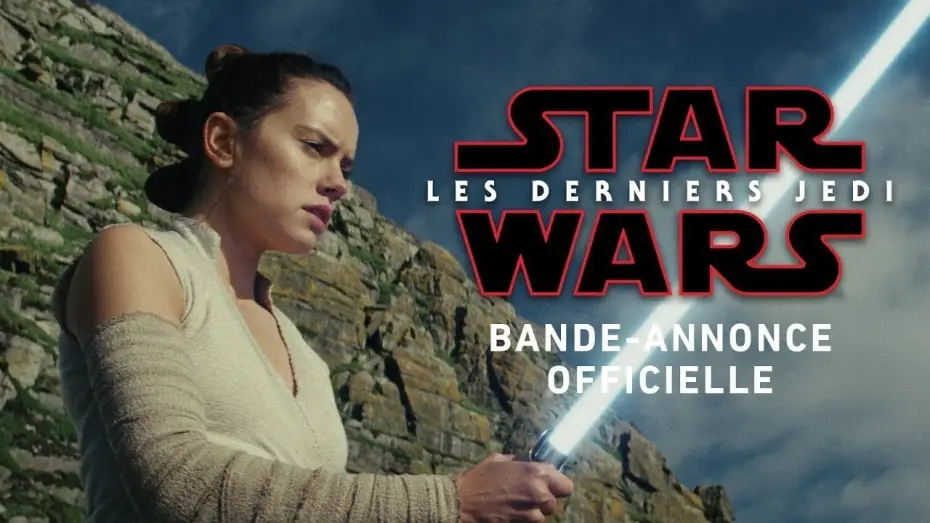 Watch film Star Wars: The Last Jedi | Star Wars : Les Derniers Jedi - Nouvelle bande-annonce (VF)