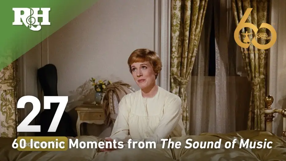 Watch film The Sound of Music | 60 Iconic Moments from The Sound of Music  I  Celebrating Its 60th Anniversary in 2025!