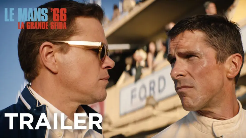 Watch film Ford v Ferrari | Le Mans '66 - La Grande Sfida | Trailer Ufficiale HD | 20th Century Fox 2019