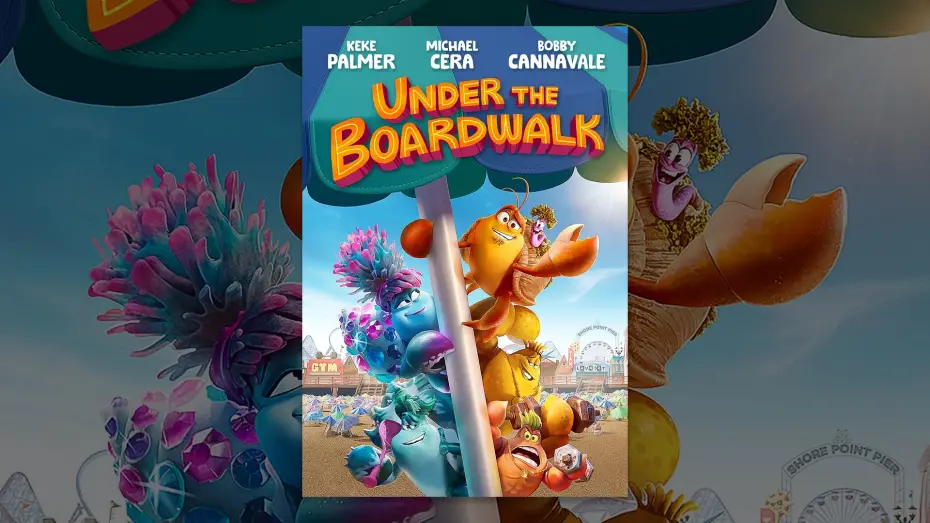 Watch film Under the Boardwalk | Under The Boardwalk