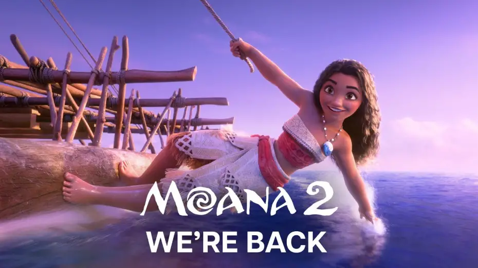 Watch film Moana 2 | "We're Back"